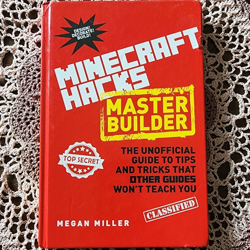 Minecraft Hacks. Master Builder. Hardcover book.